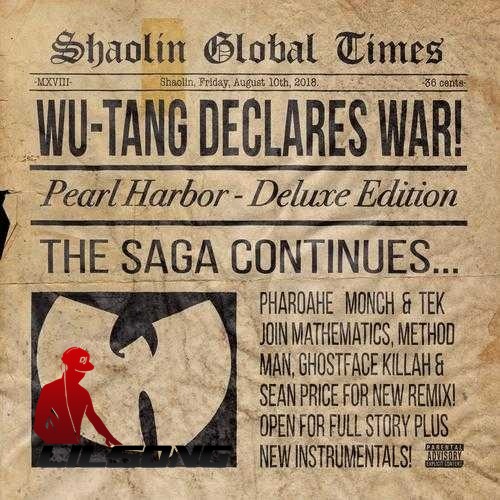 Wu-Tang Clan Ft. Tek, Pharoahe Monch & Sean Price - Pearl Harbor (Remix)